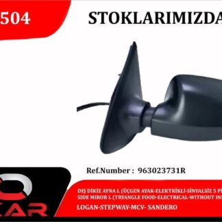 DIS DIKIZ AYNA SOL UCGEN AYAK ELEKTRIKLI SINYALSIZ 5 PINLI LOGAN STEPWAY MCV SANDERO