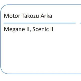 MOTOR TAKOZU ARKA CLIO III MODUS MICRA 1,2 / 1,4 /1,5 dCI 1.6 16V