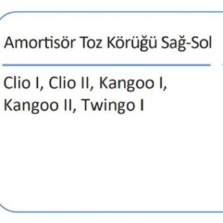 AMORTISOR TOZ KORUGU SAG SOL CLIO I CLIO II KANGOO