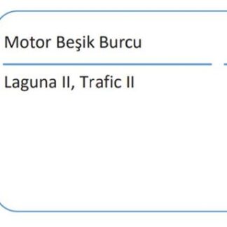 MOTOR BESIK BURCU LAGUNA II TRAFIC II