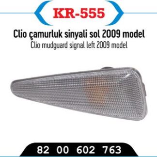ÇAMURLUK SINYALI SOL CLIO SYMBOL THALIA 10> SANDERO