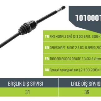 AKS SAĞ KOMPLE MASTER III 2.3 DCI 6 VITES 09> DIŞ FREZE 31-IÇ FREZE39 UZUNLUK 1075