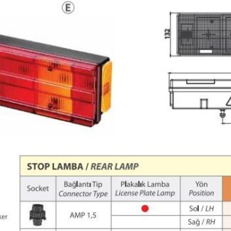 STOP LAMBASI KANALLI SAG AMP SOKETLI PLAKASIZ MERCEDES ATEGO I-II / AXOR / KISA TIP 470mm / 7 FONKSİYONLU