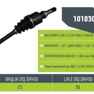 AKS SOL KOMPLE CLIO SYMBOL THALIA 1.5 DCI ABSLİ 08> DIŞ FREZE 23-IÇ FREZE 26-ABS HALKA SAYISI 44