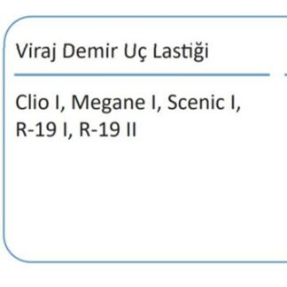 VIRAJ DEMIR UC LASTIGI R9 R11 R19 RENAULT CLIO I II MEGANE I SCENIC I KANGOO