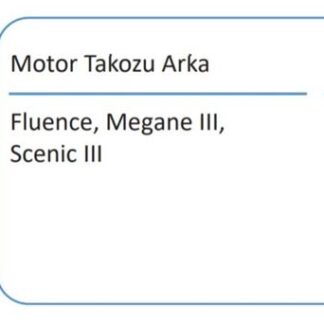 MOTOR TAKOZUARKA MEGANE III SCENIC III FLUENCE